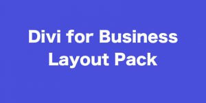 Divi Business Layout Pack